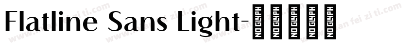 Flatline Sans Light字体转换